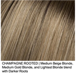 CHAMPAGNE ROOTED | Medium Beige Blonde, Medium Gold Blonde, and Lightest Blonde blend with Darker Roots