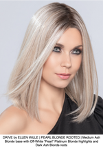 DRIVE by ELLEN WILLE | PEARL BLONDE ROOTED | Medium Ash Blonde base with Off-White “Pearl” Platinum Blonde highlights and Dark Ash Blonde roots