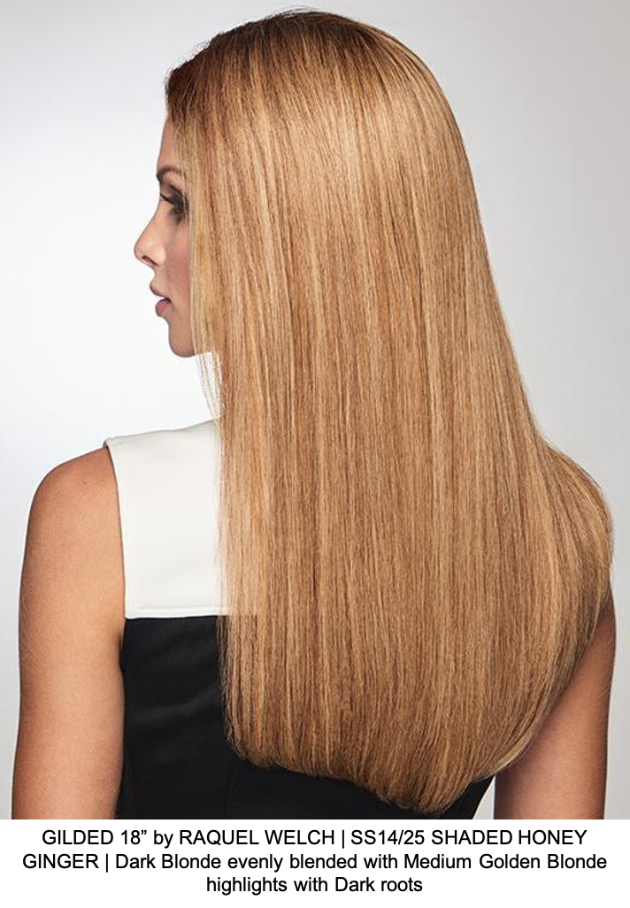 GILDED 18” by RAQUEL WELCH | SS14/25 SHADED HONEY GINGER | Dark Blonde evenly blended with Medium Golden Blonde highlights with Dark roots 