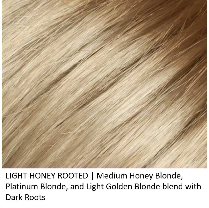 Light-Honey-Rooted = Medium Honey Blonde, Platinum Blonde, and Light Golden Blonde blend with Dark Roots
