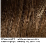 MOCCA LIGHTED | Light Brown base with Light Caramel highlights on the top only, darker nape