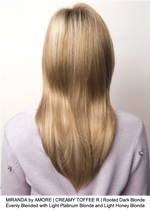 MIRANDA by AMORE | CREAMY TOFFEE R | Rooted Dark Blonde Evenly Blended with Light Platinum Blonde and Light Honey Blonde