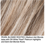 PEARL BLONDE ROOTED | Medium Ash Blonde base with Off-White "Pearl" Platinum highlights and Dark Ash Blonde Roots