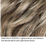 SAND MULTI ROOTED | Lightest Brown and Medium Ash Blonde Blend with Light Brown Roots