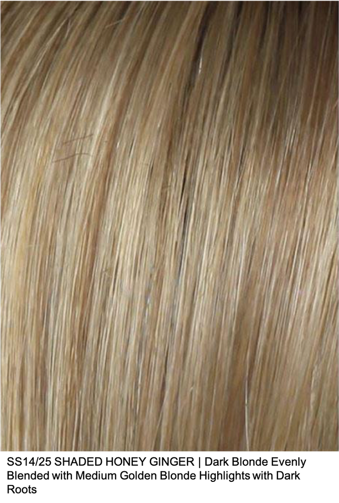 SS14/25 SHADED HONEY GINGER | Dark Blonde Evenly Blended with Medium Golden Blonde Highlights with Dark Roots