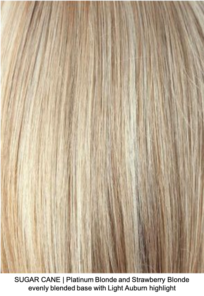 SUGAR CANE R |  Platinum Blonde and Strawberry Blonde evenly blended base with Light Auburn highlight
