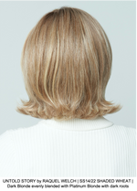 UNTOLD STORY by RAQUEL WELCH | SS14/22 SHADED WHEAT | Dark Blonde evenly blended with Platinum Blonde with dark roots