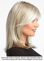 WATCH ME WOW by RAQUEL WELCH | SS23 SHADED VANILLA | Cool Platinum Blonde with Almost White Highlights and Dark Roots